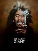 Watch Bob Marley: Giant Zmovie