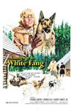 Watch Challenge to White Fang Zmovie