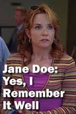 Watch Jane Doe: Yes, I Remember It Well Zmovie