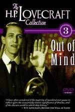 Watch Out of Mind: The Stories of H.P. Lovecraft Zmovie