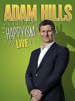 Watch Adam Hills: Happyism Live Zmovie
