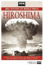 Watch BBC History of World War II: Hiroshima Zmovie