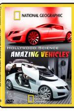 Watch Hollywood Science Amazing Vehicles Zmovie