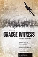 Watch Orange Witness Zmovie