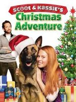 Watch Scoot & Kassie\'s Christmas Adventure Zmovie