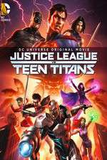 Watch Justice League vs. Teen Titans Zmovie