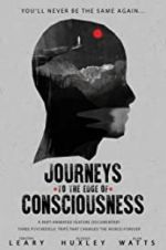 Watch Journeys to the Edge of Consciousness Zmovie