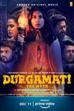 Watch Durgamati: The Myth Zmovie