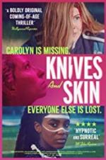 Watch Knives and Skin Zmovie