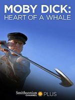 Watch Moby Dick: Heart of a Whale Zmovie