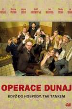 Watch Operation Dunaj Zmovie