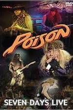 Watch Poison: Seven Days Live Concert Zmovie