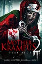 Watch Mother Krampus 2: Slay Ride Zmovie