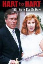 Watch Hart to Hart: Till Death Do Us Hart Zmovie