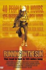 Watch Running on the Sun The Badwater 135 Zmovie