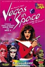 Watch Vegas in Space Zmovie