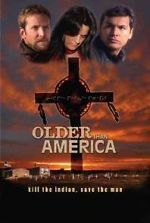 Watch Older Than America Zmovie