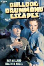 Watch Bulldog Drummond Escapes Zmovie