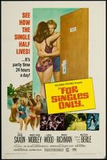 Watch For Singles Only Zmovie