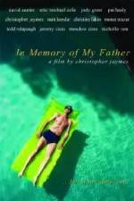 Watch In Memory of My Father Zmovie