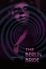 Watch The Berlin Bride Zmovie