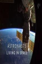 Watch Astronauts: Living in Space Zmovie