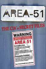 Watch Area 51: The CIA's Secret Files Zmovie