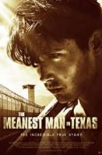Watch The Meanest Man in Texas Zmovie