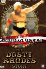 Watch The American Dream The Dusty Rhodes Story Zmovie