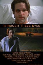 Watch Through These Eyes Zmovie