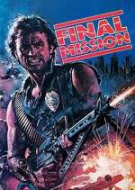 Watch Final Mission Zmovie