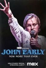 Watch John Early: Now More Than Ever Zmovie