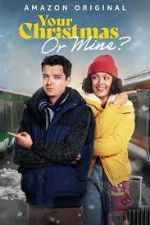 Watch Your Christmas or Mine? Zmovie