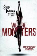Watch We Are Monsters Zmovie