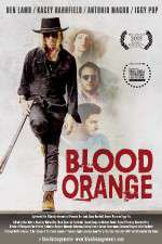 Watch Blood Orange Zmovie