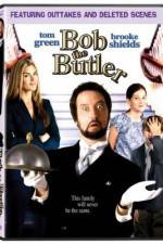 Watch Bob the Butler Zmovie
