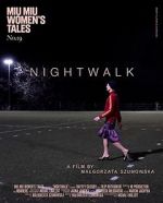 Watch Nightwalk Zmovie