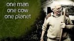 Watch One Man, One Cow, One Planet Zmovie