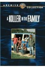 Watch A Killer in the Family Zmovie