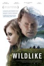 Watch Wildlike Zmovie