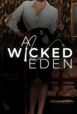 Watch A Wicked Eden Zmovie