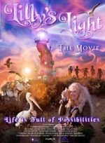 Watch Lilly\'s Light: The Movie Zmovie