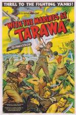 Watch With the Marines at Tarawa Zmovie