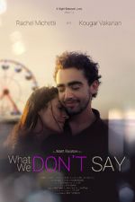 Watch What We Don\'t Say Zmovie