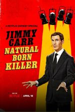 Watch Jimmy Carr: Natural Born Killer Zmovie