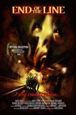 Watch End of the Line Zmovie