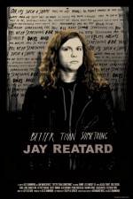 Watch Better Than Something: Jay Reatard Zmovie