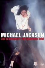 Watch Michael Jackson Live in Bucharest The Dangerous Tour Zmovie