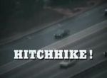 Watch Hitchhike! Zmovie