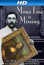 Watch The Missing Piece: Mona Lisa, Her Thief, the True Story Zmovie